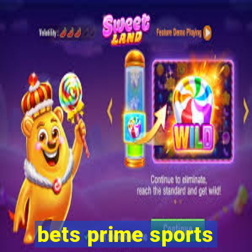 bets prime sports